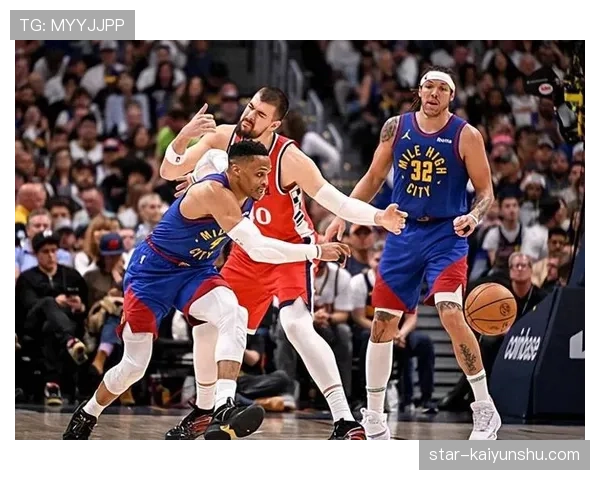 拉塞尔·威斯布鲁克切入突破提升效率明显 助力球队关键时刻得分爆发